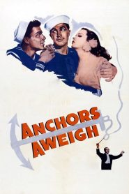 Anchors Aweigh (1945)
