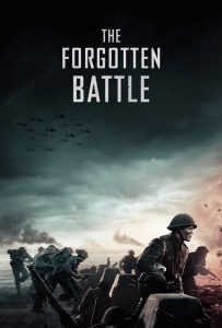 สงครามที่ถูกลืม The Forgotten Battle (2021)