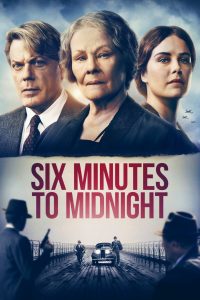 พลิกชะตาจารชน Six Minutes to Midnight (2020)