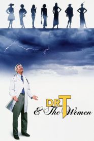 คุณหมอสูติฯ หัวจุ๊กกรู Dr. T & the Women (2000)