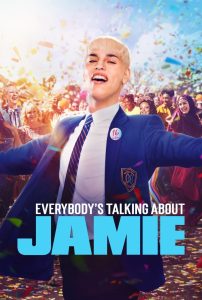 ใครๆ ก็พูดถึงเจมี่ Everybody’s Talking About Jamie (2021)