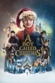 เด็กชายที่ชื่อคริสต์มาส A Boy Called Christmas (2021)