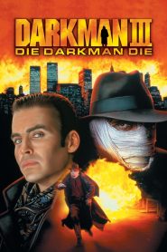 ดาร์คแมน 3 พลิกเกมล่า Darkman III: Die Darkman Die (1996)