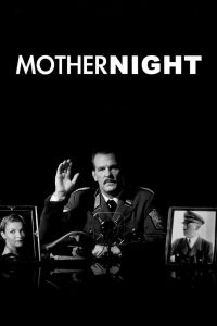 นาซีอำมหิต Mother Night (1996)