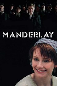 แมนเดอร์เลย์ Manderlay (2005)