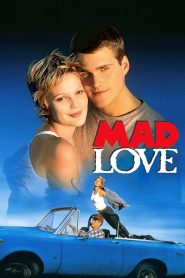 Mad Love (1995)
