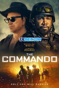 The Commando (2022) พากย์ไทย