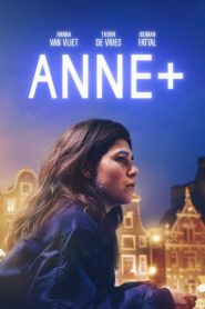 แอนน์+ Anne+: The Film (2021)