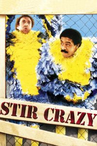 Stir Crazy (1980)