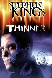 ผอมสยอง ไม่เชื่ออย่าลบหลู่ Thinner (1996)