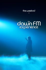 The Weeknd x Dawn FM Experience (2022)