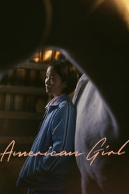 อเมริกัน เกิร์ล American Girl (2021)