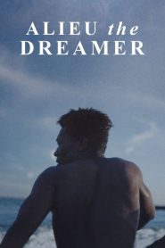 อาลูว์ ปาฏิหาริย์ในโลกไร้ฝัน Alieu the Dreamer (2020)