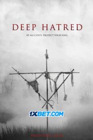Deep Hatred (2022) พากย์ไทย