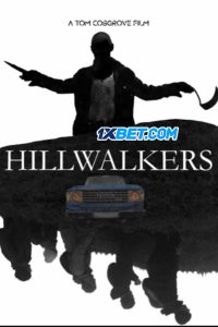 Hillwalkers (2022) พากย์ไทย