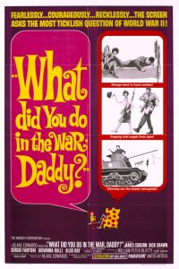 สงครามกับนายกองเกิน What Did You Do in the War, Daddy? (1966)