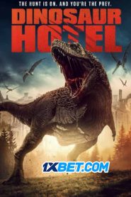 Dinosaur Hotel (2021) พากย์ไทย