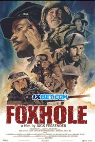 Foxhole (2021) พากย์ไทย