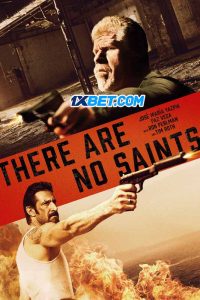 There Are No Saints (2022) พากย์ไทย