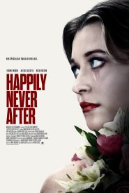 Happily Never After (2022) พากย์ไทย