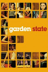 การ์เด้น สเตท เก็บรัก เติมฝัน วันสิ้นหวัง Garden State (2004)