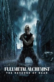 Fullmetal Alchemist the Revenge of Scar (2022) พากย์ไทย