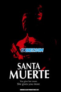 Santa Muerte (2022) พากย์ไทย