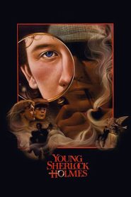 นักสืบหนุ่ม เชอร์ล็อคโฮล์มส์ Young Sherlock Holmes (1985)