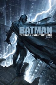 แบทแมน: ศึกอัศวินคืนรัง 1 Batman: The Dark Knight Returns, Part 1 (2012)