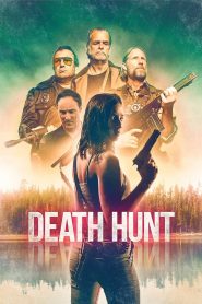 Death Hunt (2022) พากย์ไทย