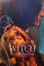แม่มดมือสังหาร The Witch: Part 2. The Other One (2022)