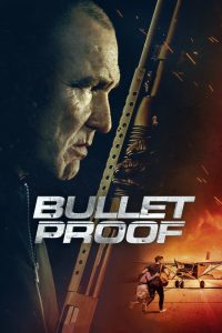 Bullet Proof (2022) พากย์ไทย