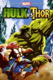เดอะฮักปะทะธอร์ Hulk vs. Thor (2009)