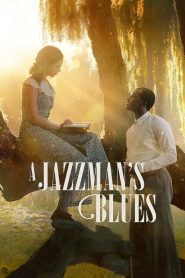 อะ แจ๊สแมนส์ บลูส์ A Jazzman’s Blues (2022)