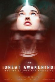 The Great Awakening (2022) พากย์ไทย