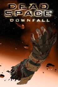 สงครามตะลุยดาวมฤตยู Dead Space: Downfall (2008)