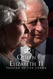 Queen Elizabeth II: Passing of the Crown – A Special Edition of 20/20 (2022)
