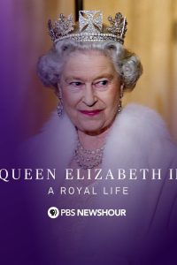 Queen Elizabeth II: A Royal Life – A Special Edition of 20/20 (2022)
