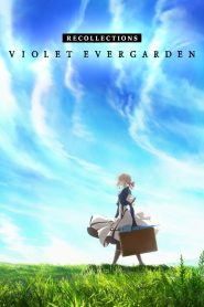 Violet Evergarden: Recollections (2021)