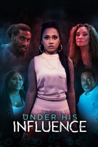 Under His Influence (2023) พากย์ไทย