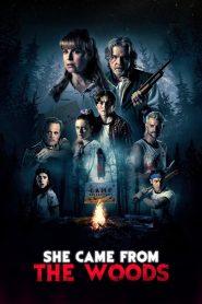 She Came From The Woods (2023) พากย์ไทย