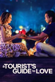 คู่มือรักฉบับนักท่องเที่ยว A Tourist’s Guide to Love (2023)