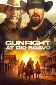 Gunfight at Rio Bravo (2023) พากย์ไทย