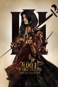 สามทหารเสือ กำเนิดนักรบดาร์ตาญัง The Three Musketeers: D’Artagnan (2023)