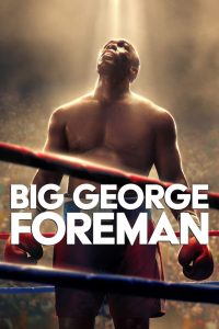 Big George Foreman (2023) พากย์ไทย