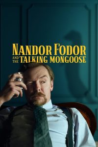 Nandor Fodor and the Talking Mongoose (2023) พากย์ไทย