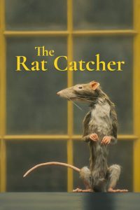 คนจับหนู The Rat Catcher (2023)