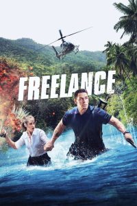 Freelance (2023) จ็อบระห่ำ คนถึกระทึกโลก