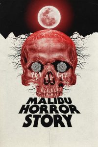 Malibu Horror Story (2023) พากย์ไทย