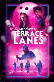 Last Night at Terrace Lanes (2024) พากย์ไทย